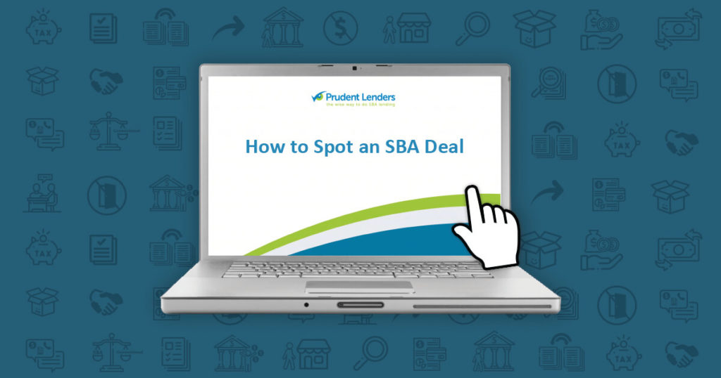 How to Spot an SBA Deal